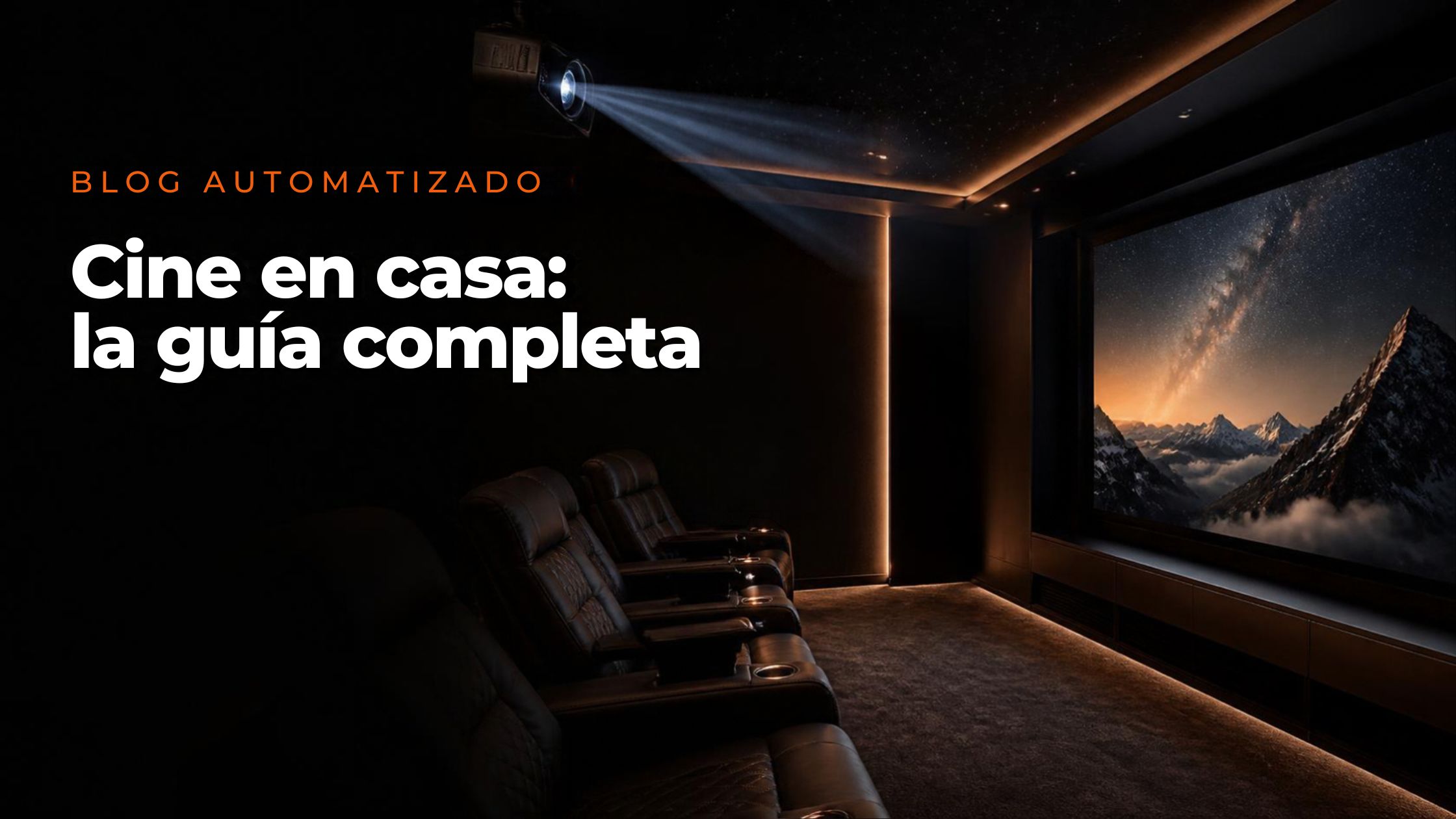 Cine en casa guia completa